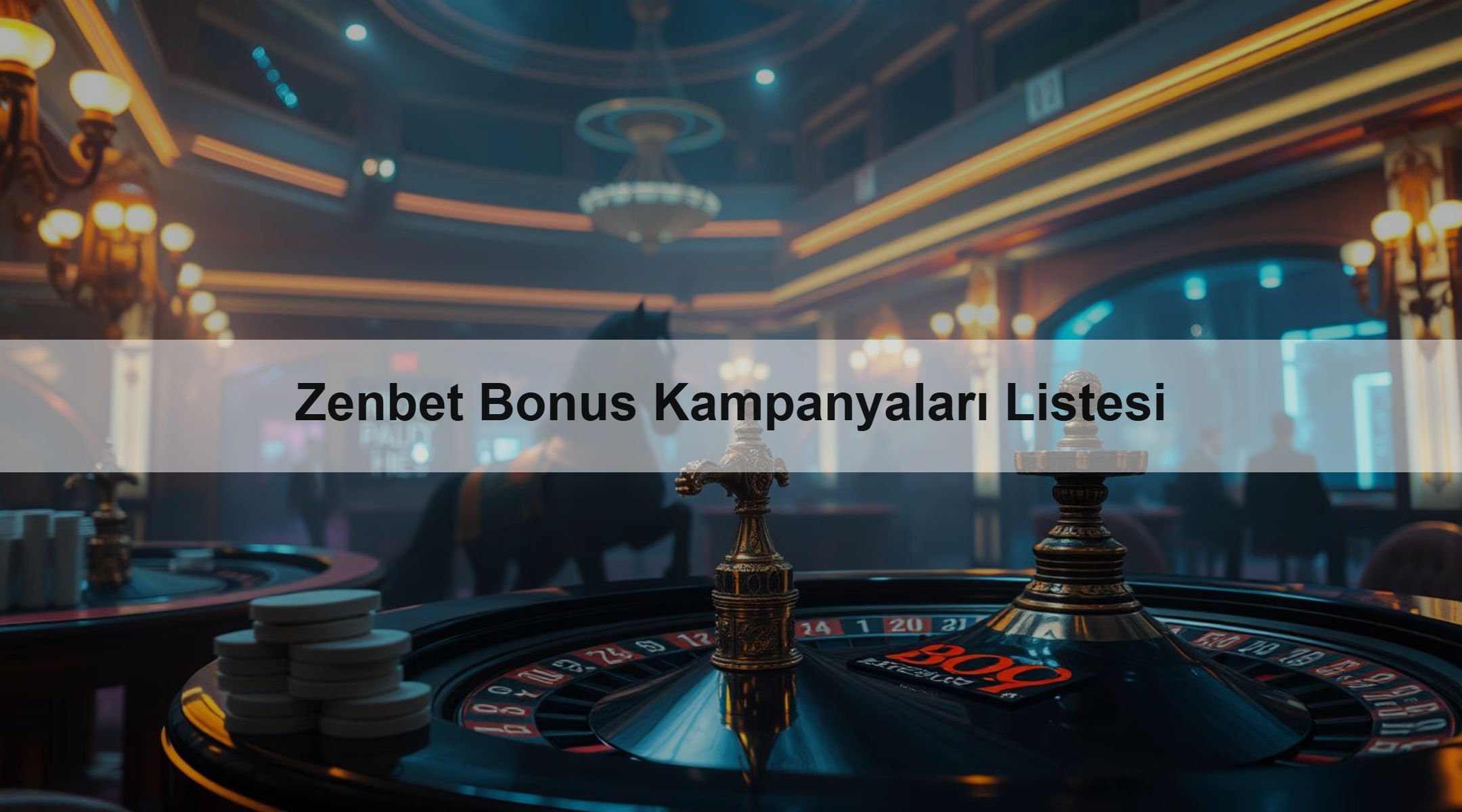 Zenbet Bonus Kampanyaları Listesi